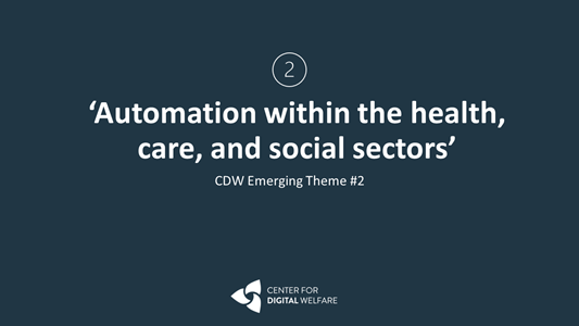 CDW emerging theme 2: Automation within the health, care and social sectors, white on dark blue background