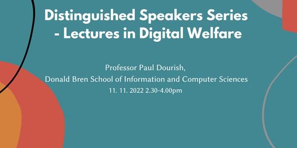 Distinguished Speakers Series: Paul Dourish